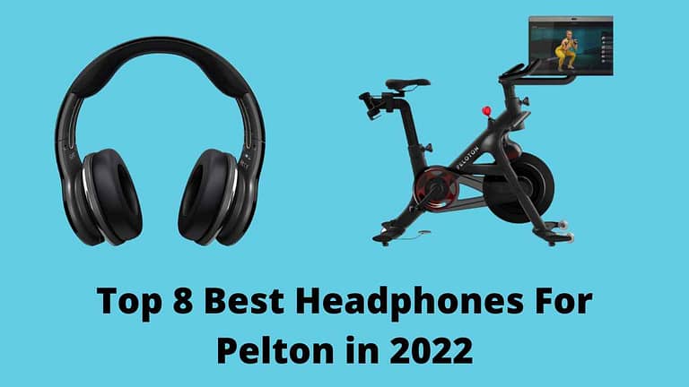 Top 8 Best Headphones For Pelton in 2022